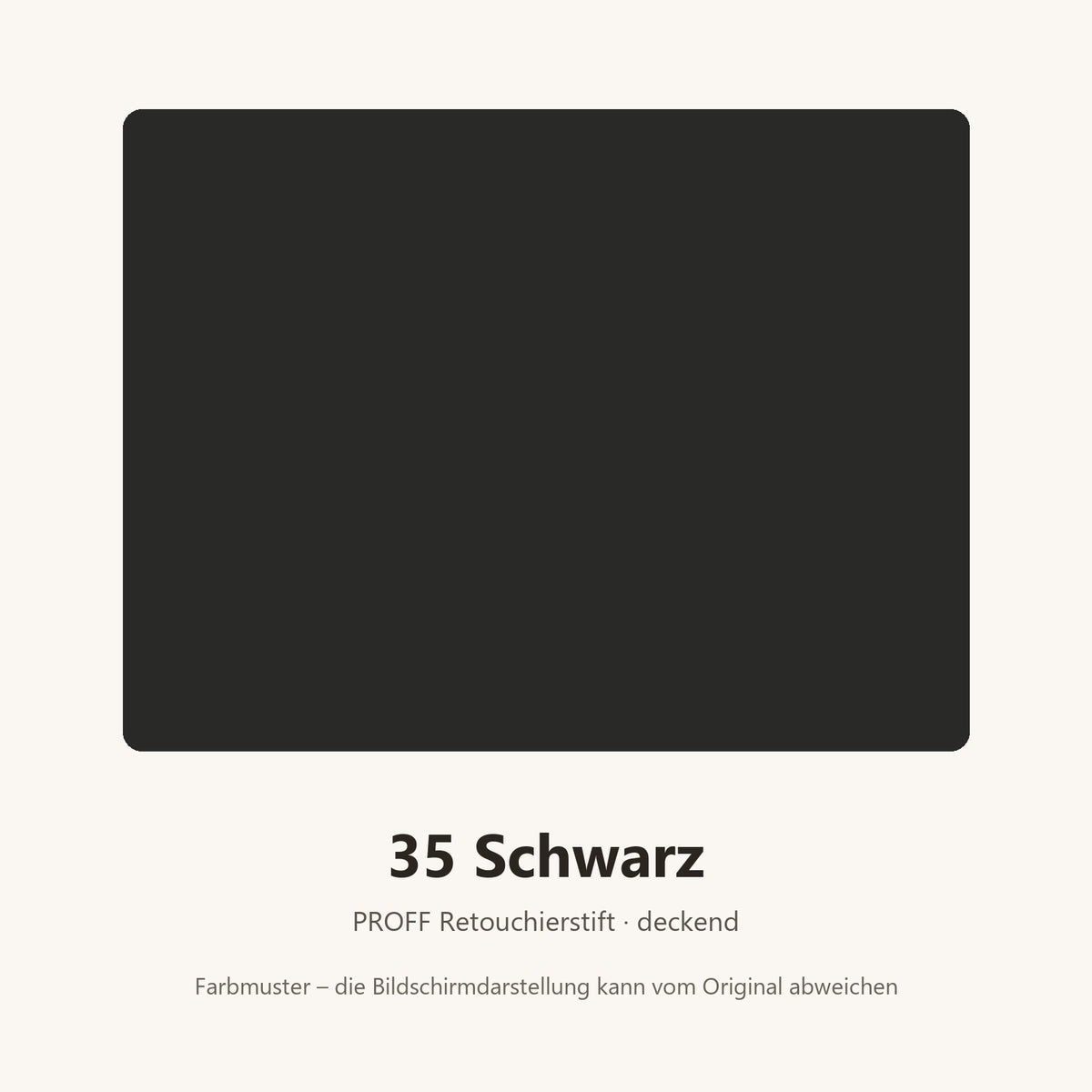 Farbmuster PROFF Retouchierstift 35 Schwarz (Bildschirmdarstellung annähernd)