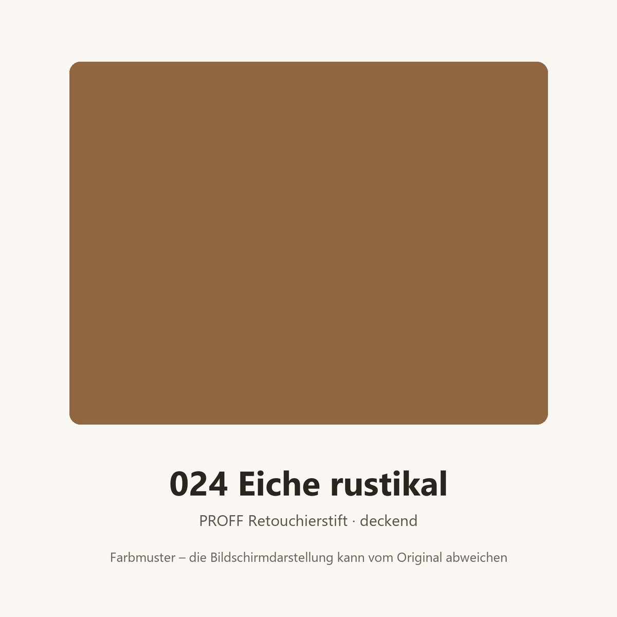 Farbmuster PROFF Retouchierstift 024 Eiche rustikal (Bildschirmdarstellung annähernd)